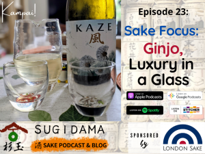 Read more about the article Sake Focus: Ginjo, Luxury in a Glass
